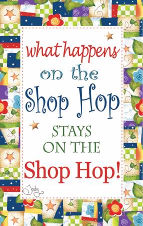 Magnet What Happens on the Shop Hop, Stays on The Shop Hop