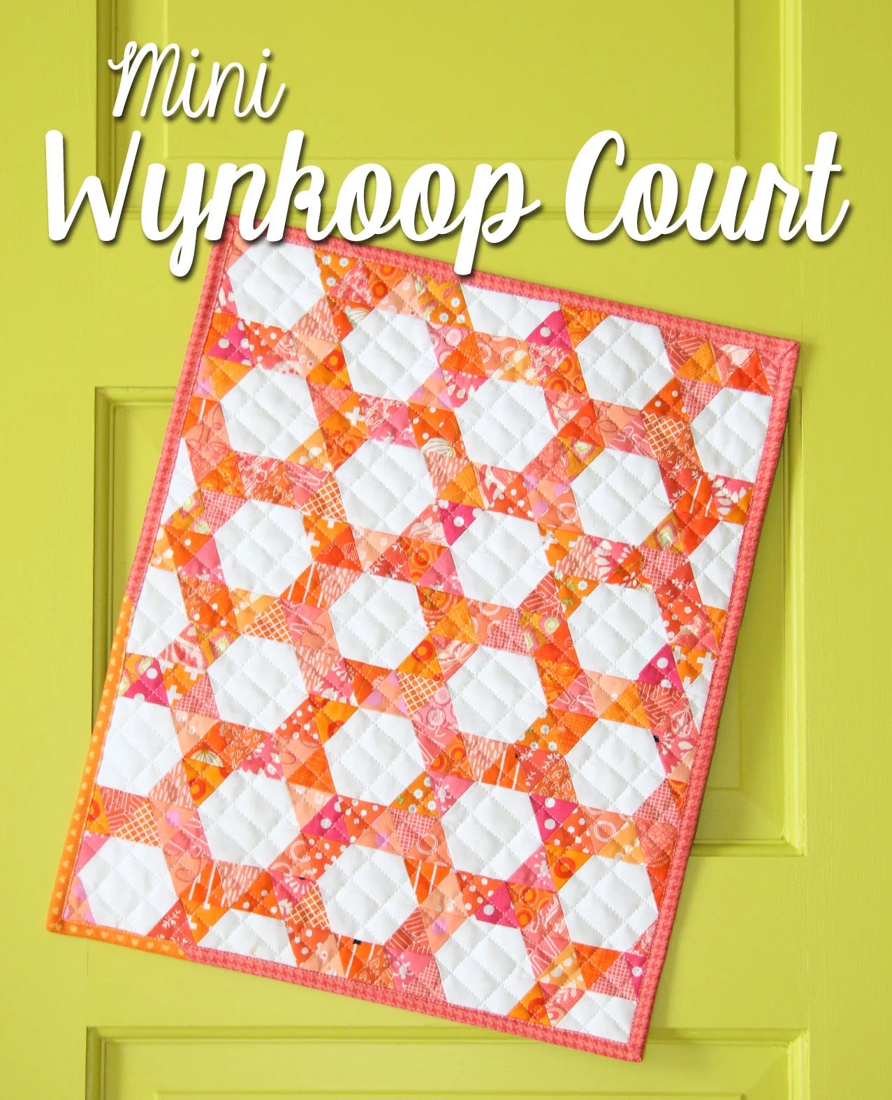 Sassafras Lane Mini Quilt Pattern - Mini Wynkoop Court