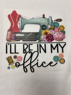 I'll Be In My Office on Emerald T-Shirt