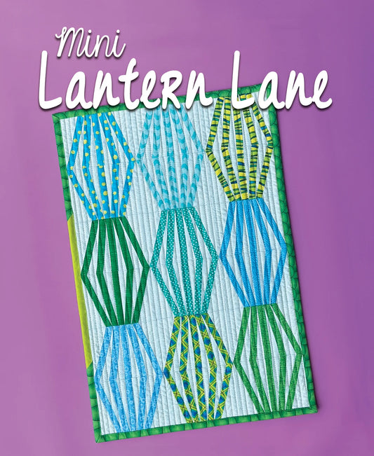 Sassafras Lane Mini Quilt Pattern - Mini Lantern Lane