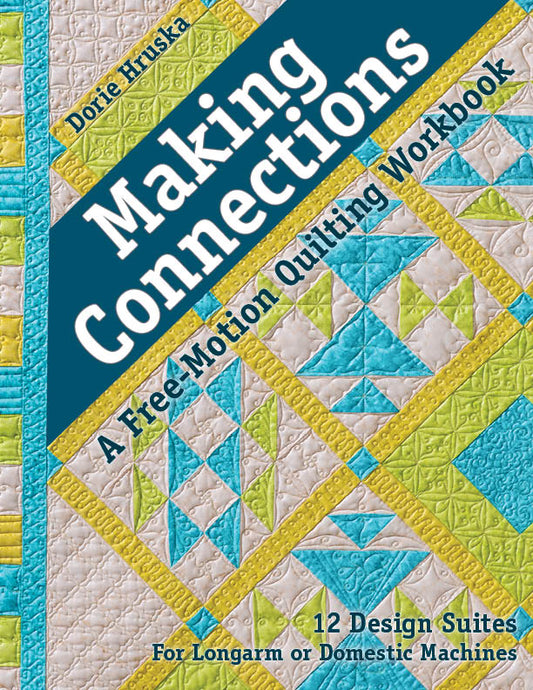 Making Connections Quilting Workbook